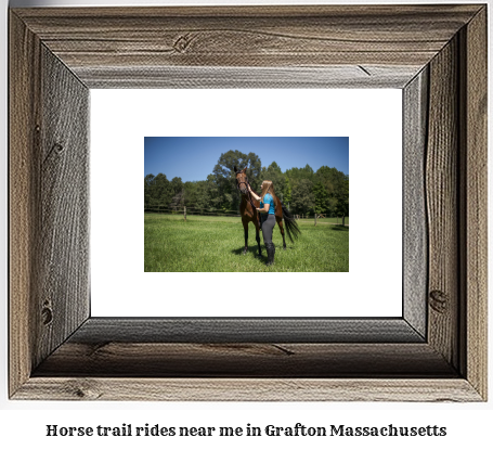 horse trail rides near me in Grafton, Massachusetts